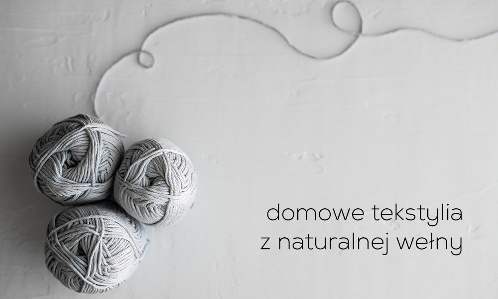 Domowe tekstylia z wełny